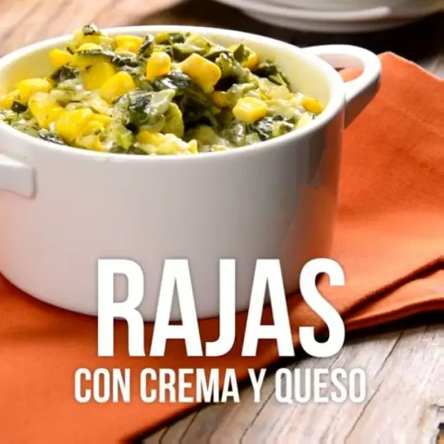 Rajas con Crema y Queso