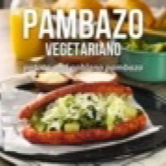 Pambazos Vegetarianos