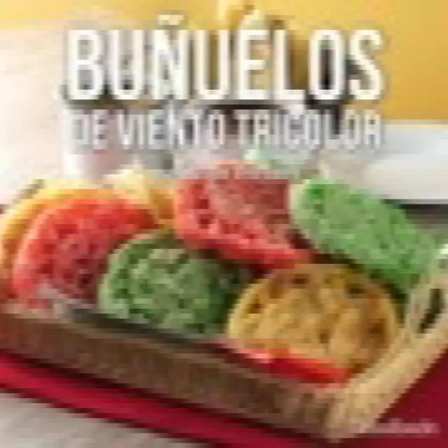 Buñuelos Tricolor