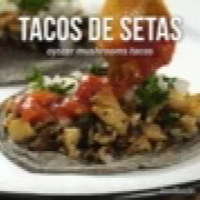 Deliciosos Tacos de Setas