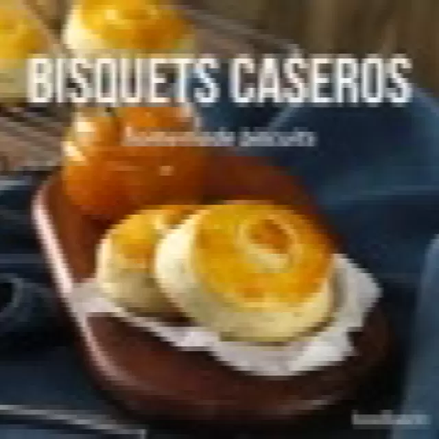 Bisquets Caseros