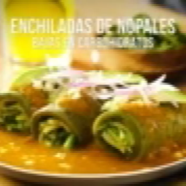 Enchiladas de Nopales Bajas en Carbohidratos