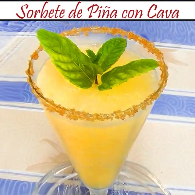 Pineapple Sorbet with Cava